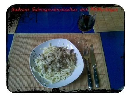 Rezept: Fleisch: Sahnegeschnetzeltes mit frischen Pfifferlingen Bild Nr. 12 Fleisch: Sahnegeschnetzeltes mit frischen Pfifferlingen - Rezept - Bild Nr. 12