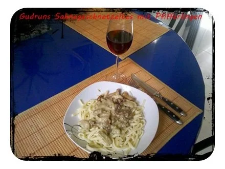 Rezept: Fleisch: Sahnegeschnetzeltes mit frischen Pfifferlingen Bild Nr. 14 Fleisch: Sahnegeschnetzeltes mit frischen Pfifferlingen - Rezept - Bild Nr. 14