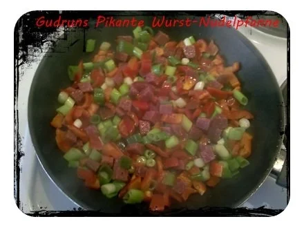 Nudeln: Pikante Wurst-Nudelpfanne - Rezept - Bild Nr. 5
