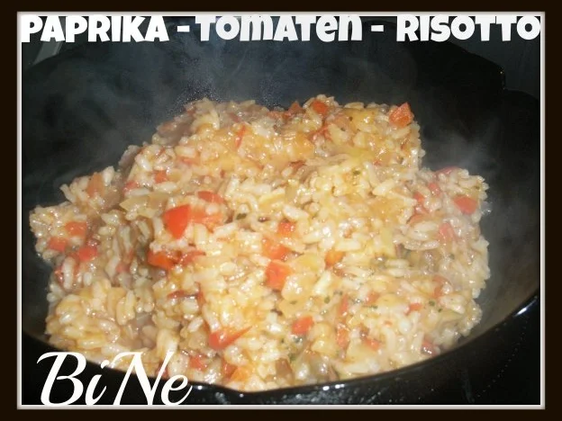Rezept: BiNe` S PAPRIKA - TOMATEN - RISOTTO Bild Nr. 8 BiNe` S PAPRIKA - TOMATEN - RISOTTO - Rezept - Bild Nr. 8