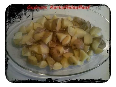 Kartoffeln: Kartoffelauflauf â la Gudrun - Rezept - Bild Nr. 5