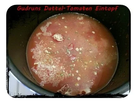 Rezept: Eintopf: Dattel-Tomateneintopf Bild Nr. 3 Eintopf: Dattel-Tomateneintopf - Rezept - Bild Nr. 3