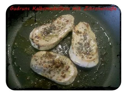 Fleisch: Kalbsmedaillons mit Zitronensoße - Rezept - Bild Nr. 4