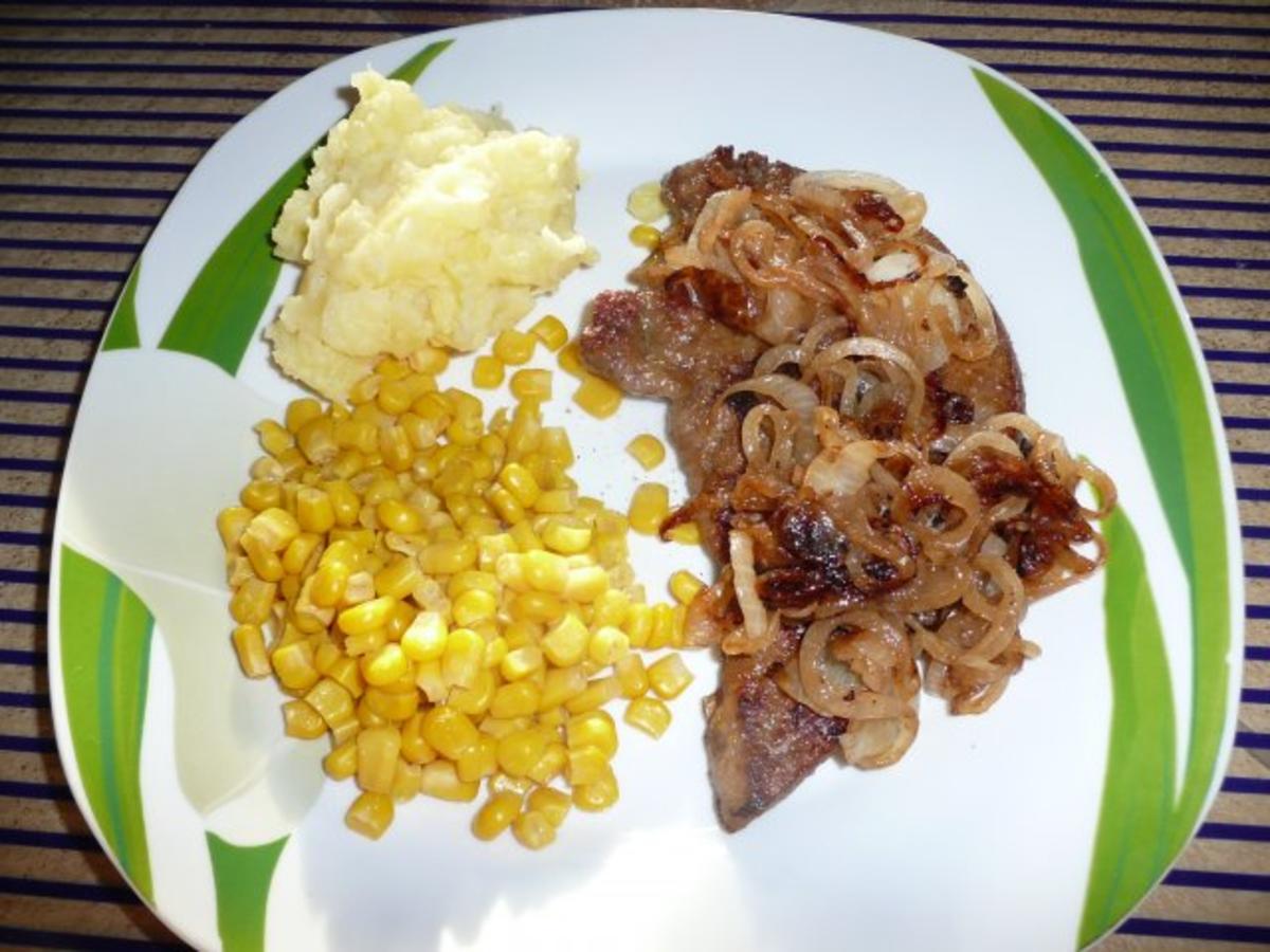 Leber gebraten,Mais & Kartoffelpüree - Rezept Eingereicht von GINA-ANNA