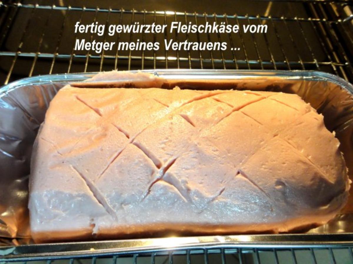 Fleisch:   FLEISCHKÄSE aus dem Ofen - Rezept - Bild Nr. 2