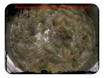 Hackfleisch: Käse-Hackfleischeintopf  â la Gudrun - Rezept - Bild Nr. 10