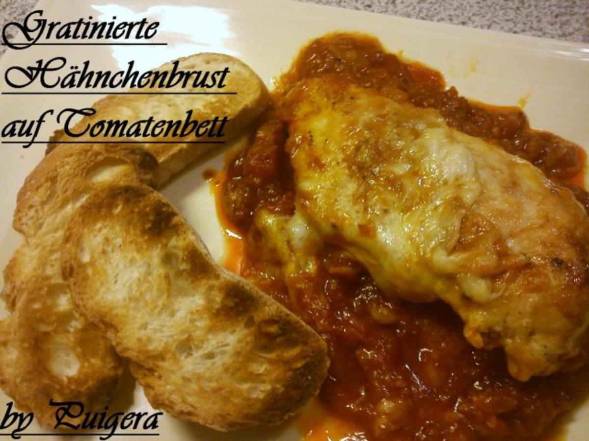 Gratinierte Hähnchenbrust auf Tomatenbett - Rezept