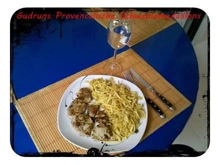 Fleisch: Provencalische Schweinemedaillons - Rezept - Bild Nr. 11