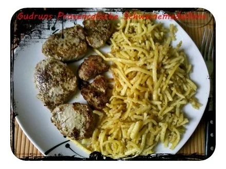 Fleisch: Provencalische Schweinemedaillons - Rezept - Bild Nr. 12