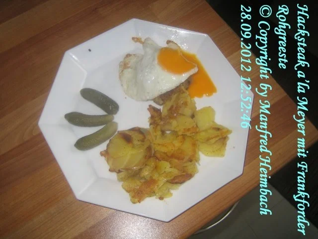 Hackfleisch – Hacksteak a’la Meyer mit Frankforder Rohgreeste - Rezept