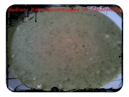 Rezept: Suppe: Käse-Zucchinisuppe Suppe: Käse-Zucchinisuppe - Rezept