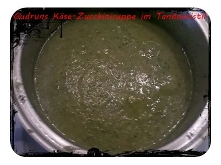 Rezept: Suppe: Käse-Zucchinisuppe Bild Nr. 6 Suppe: Käse-Zucchinisuppe - Rezept - Bild Nr. 6