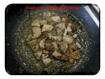 Abendbrot: Steinpilzrührei - Rezept - Bild Nr. 5