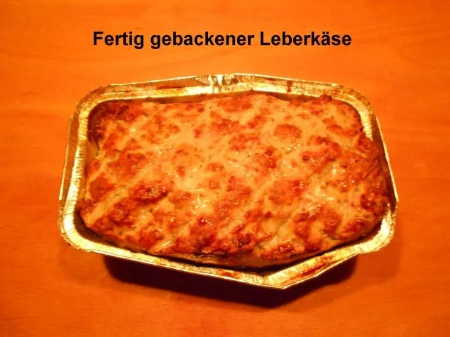 Rezept: Selbstgemachter Leberkäse Variante 2 Bild Nr. 18 Selbstgemachter Leberkäse Variante 2 - Rezept - Bild Nr. 18