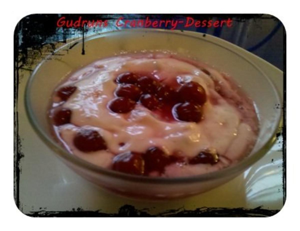 Nachtisch: Cranberry-Dessert â la Gudrun - Rezept