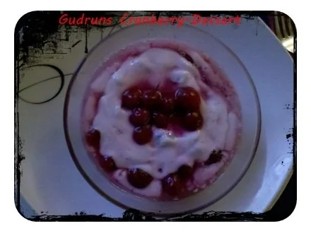Nachtisch: Cranberry-Dessert â la Gudrun - Rezept - Bild Nr. 11