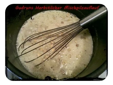 Rezept: Pilze: Herbstlicher Pilzauflauf Bild Nr. 3 Pilze: Herbstlicher Pilzauflauf - Rezept - Bild Nr. 3