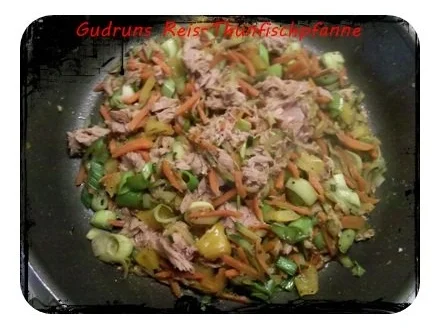 Fisch: Reis-Thunfischpfanne - Rezept - Bild Nr. 9