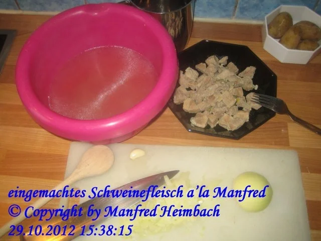 Fleisch – eingemachtes Schweinefleisch a’la Manfred - Rezept - Bild Nr. 2