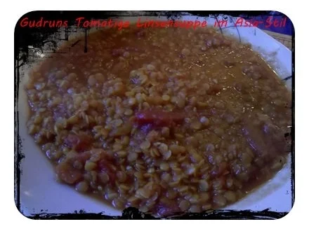 Rezept: Suppe: Tomatige Linsensuppe im Asiastil Suppe: Tomatige Linsensuppe im Asiastil - Rezept