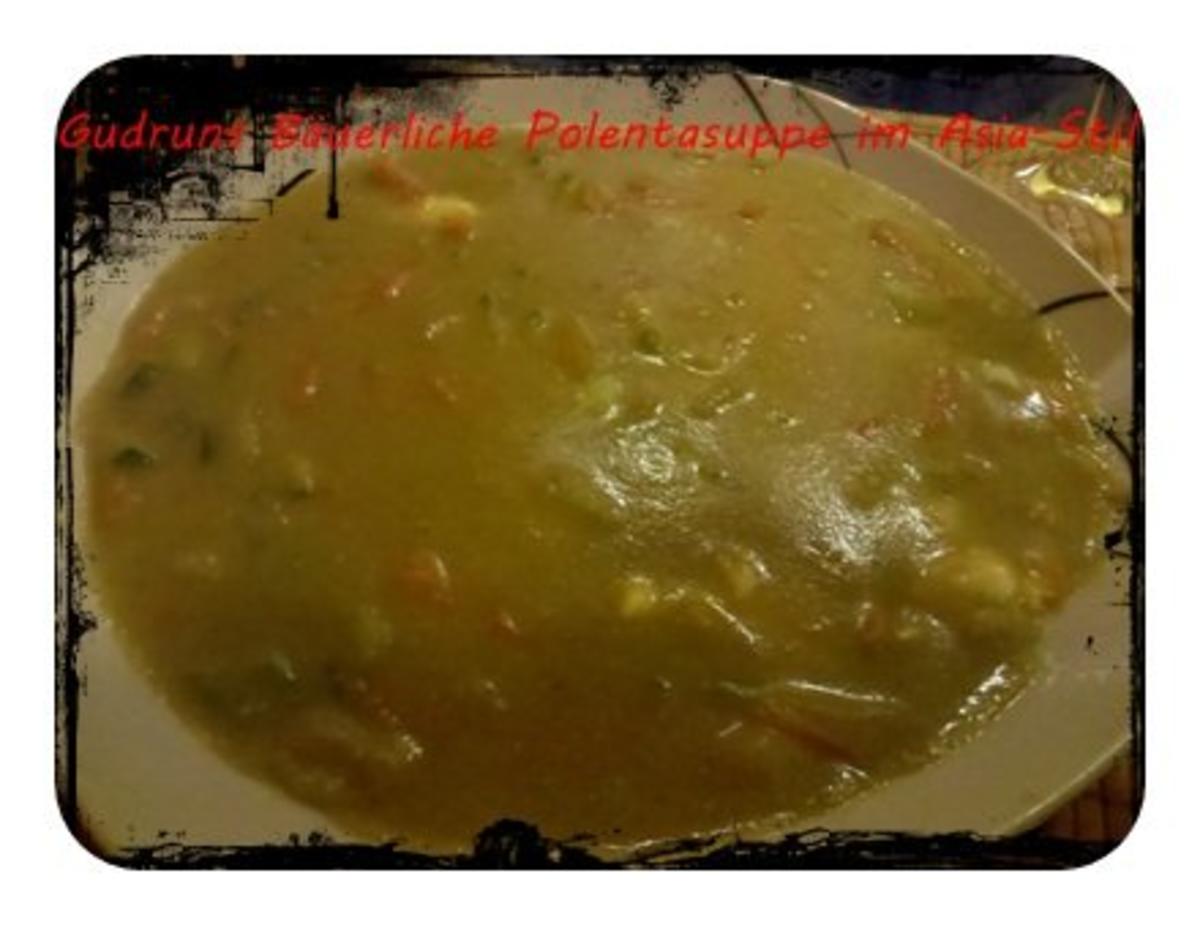 Suppe: Bäuerliche Polentasuppe im Asia-Stil â la Gudrun - Rezept