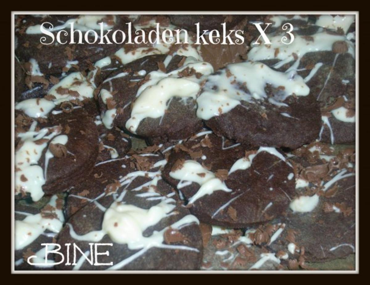 BiNe` S SCHOKOLADENKEKS X 3 - Rezept