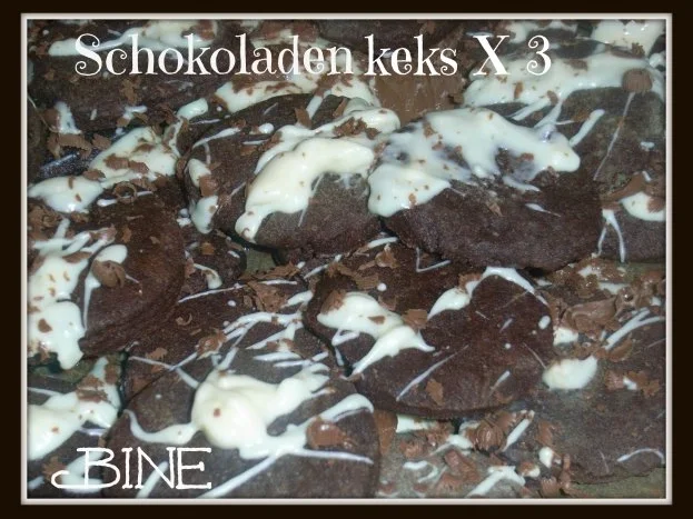 Rezept: BiNe` S SCHOKOLADENKEKS X 3 BiNe` S SCHOKOLADENKEKS X 3 - Rezept
