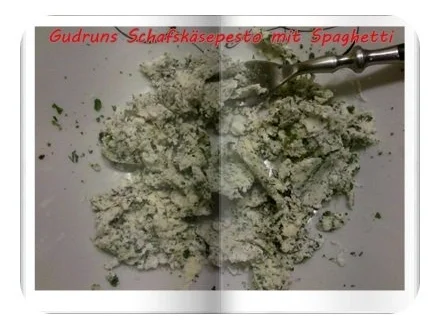 Nudeln: Schafskäsepesto mit Spaghetti - Rezept - Bild Nr. 3