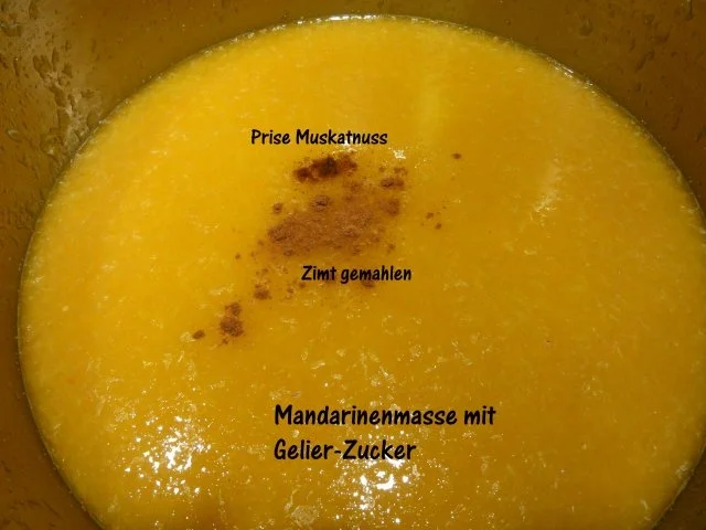 Rezept: M+G: MANDARINEN - AUFSTRICH Bild Nr. 6 M+G: MANDARINEN - AUFSTRICH - Rezept - Bild Nr. 6