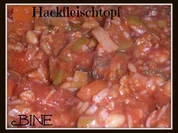 BiNe` S HACKFLEISCHTOPF - Rezept