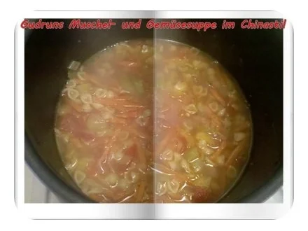 Suppe: Muschel- und Gemüsesuppe â la Gudrun - Rezept - Bild Nr. 5