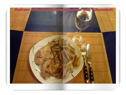 Geflügel: Hähnchenminutenschnitzel mit Käsenudeln - Rezept - Bild Nr. 12