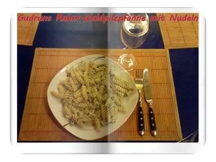 Vegetarisch: Rahm-Waldpilze mit Nudeln - Rezept - Bild Nr. 11