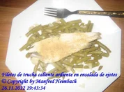 Fisch - Filetes de trucha caliente ardiente en ensalada de ejotes - Rezept