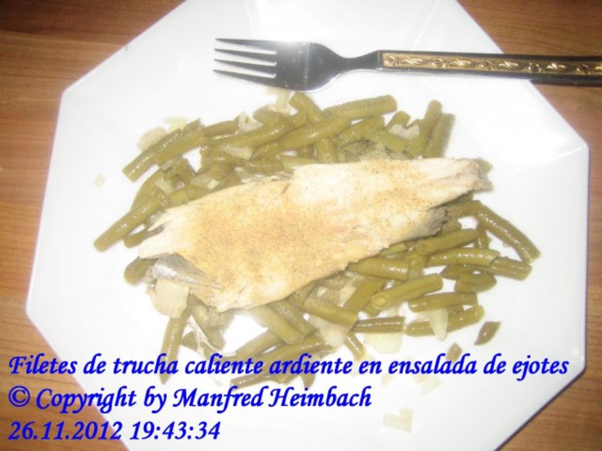 Bilder für Fisch - Filetes de trucha caliente ardiente en ensalada de ejotes - Rezept