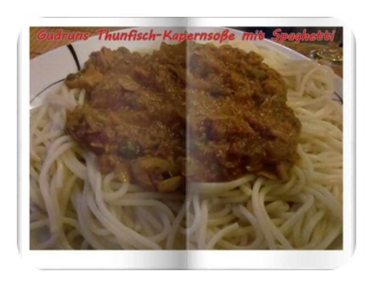 Fisch: Kapern-Thunfischsoße mit Spaghetti - Rezept