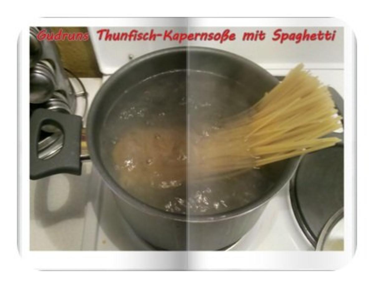 Fisch: Kapern-Thunfischsoße mit Spaghetti - Rezept - Bild Nr. 7