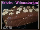 Rezept: BiNe` S SCHOKO - WALNUSSKUCHEN BiNe` S SCHOKO - WALNUSSKUCHEN - Rezept