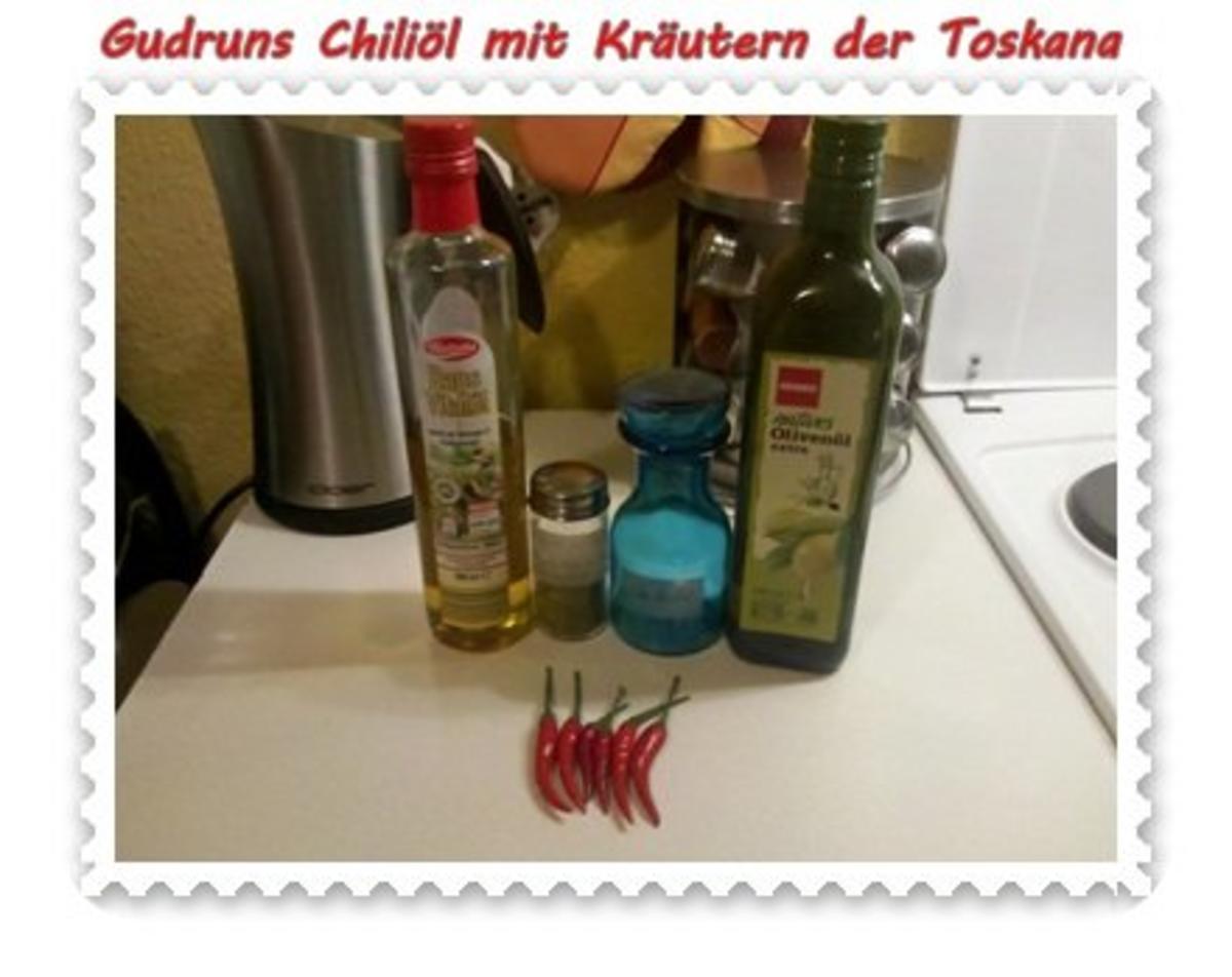 Öl: Chiliöl mit Kräutern der Toskana - Rezept - Bild Nr. 2