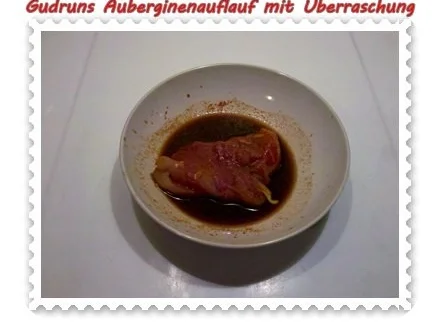 Geflügel: Auberginenauflauf mit Überraschung! - Rezept - Bild Nr. 2