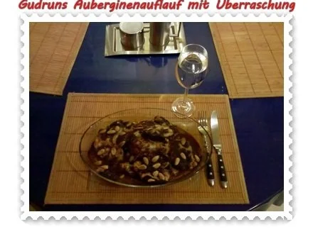 Geflügel: Auberginenauflauf mit Überraschung! - Rezept - Bild Nr. 13