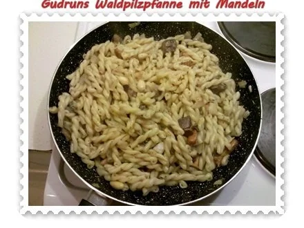 Pilze: Waldpilzpfanne mit Mandeln - Rezept - Bild Nr. 9