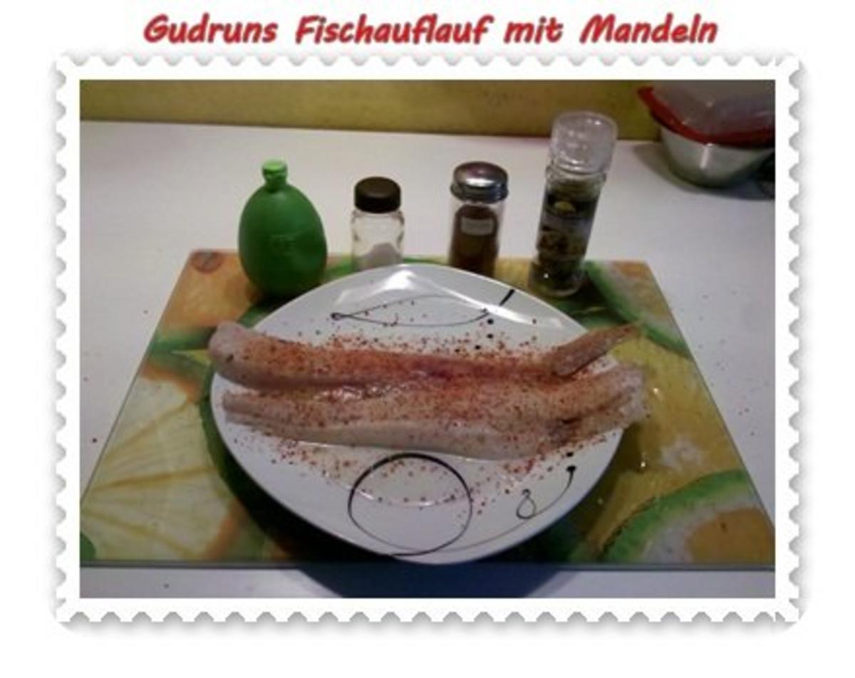 Fisch: Fischauflauf mit Mandeln - Rezept - Bild Nr. 3