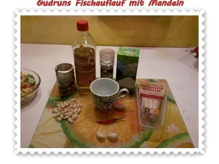 Fisch: Fischauflauf mit Mandeln - Rezept - Bild Nr. 9