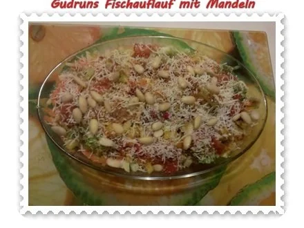 Fisch: Fischauflauf mit Mandeln - Rezept - Bild Nr. 11