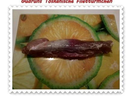 Fleisch: Toskanische Filettürmchen - Rezept - Bild Nr. 3