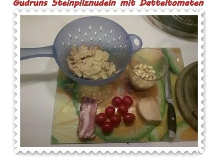 Rezept: Nudeln: Steinpilznudeln mit Datteltomaten, Speck und Parmesan Bild Nr. 2 Nudeln: Steinpilznudeln mit Datteltomaten, Speck und Parmesan - Rezept - Bild Nr. 2