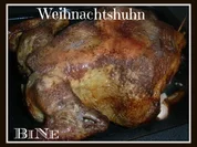 BiNe` S WEIHNACHTSHUHN - Rezept
