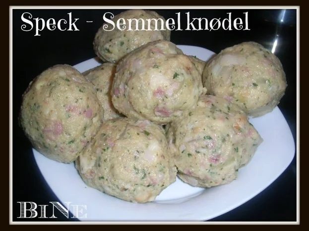 BiNe` S SPECK - SEMMELKNØDEL - Rezept