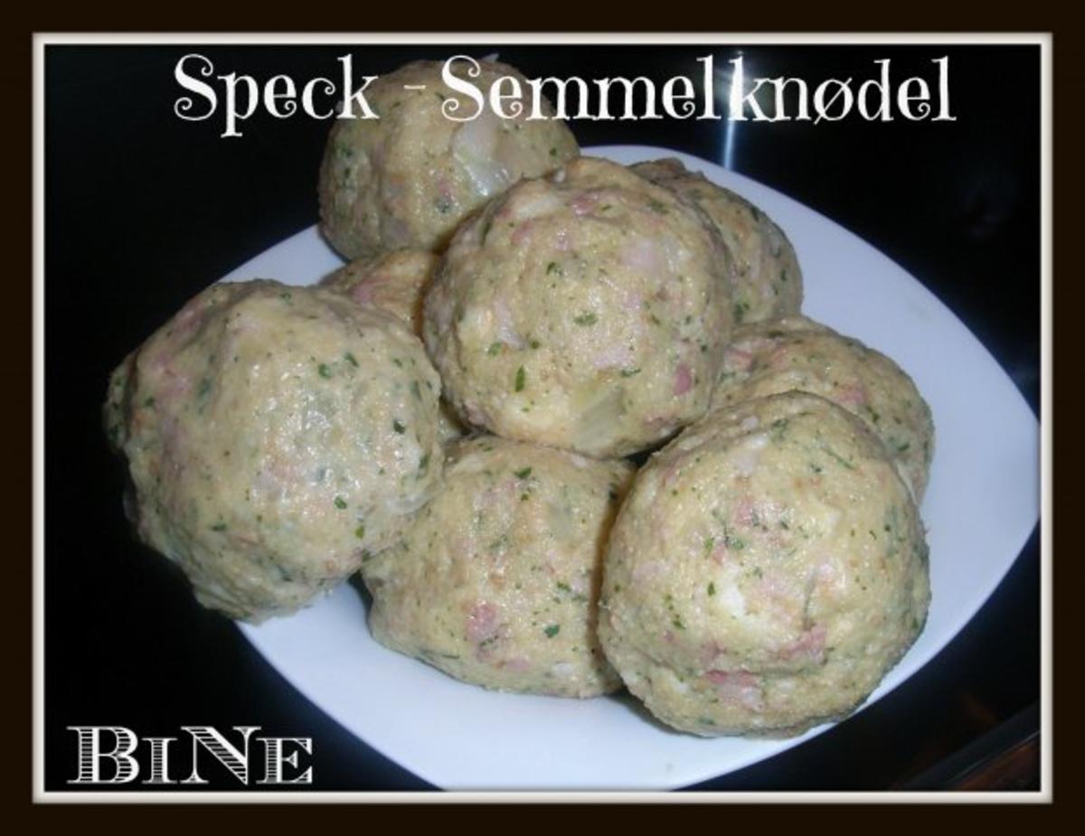 BiNe` S SPECK - SEMMELKNØDEL - Rezept - Bild Nr. 7